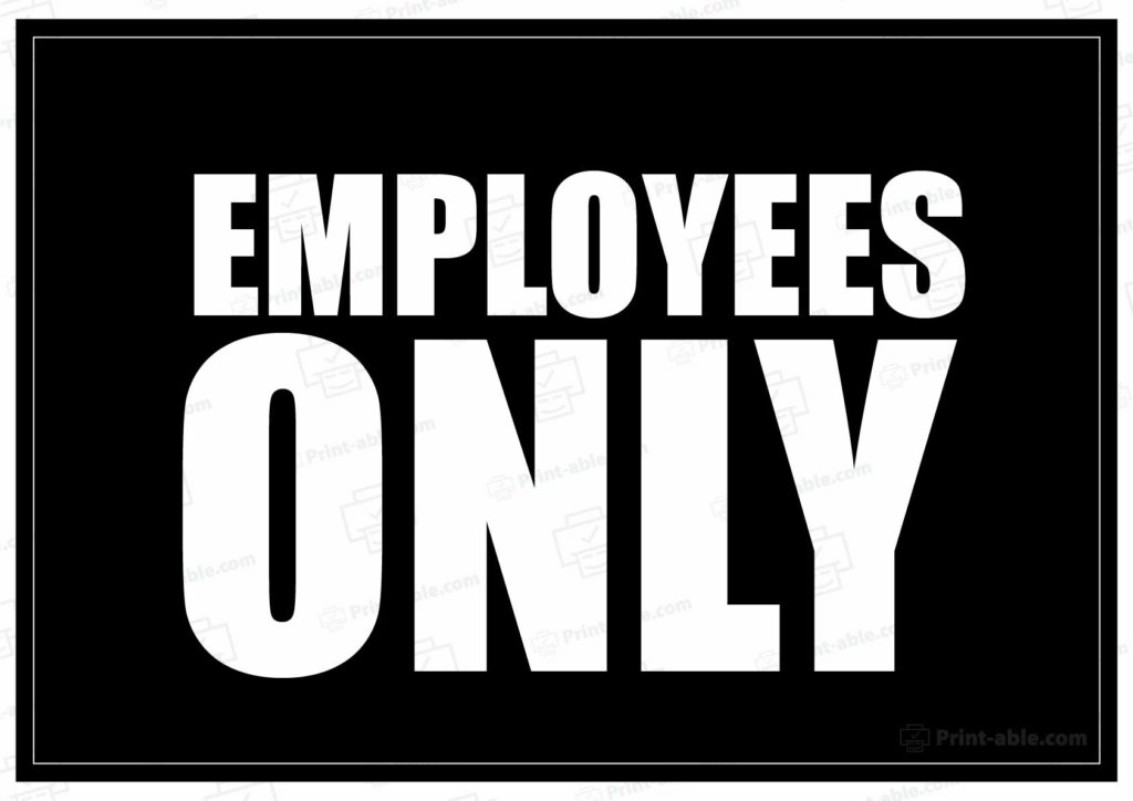 Employees Only Sign Printable