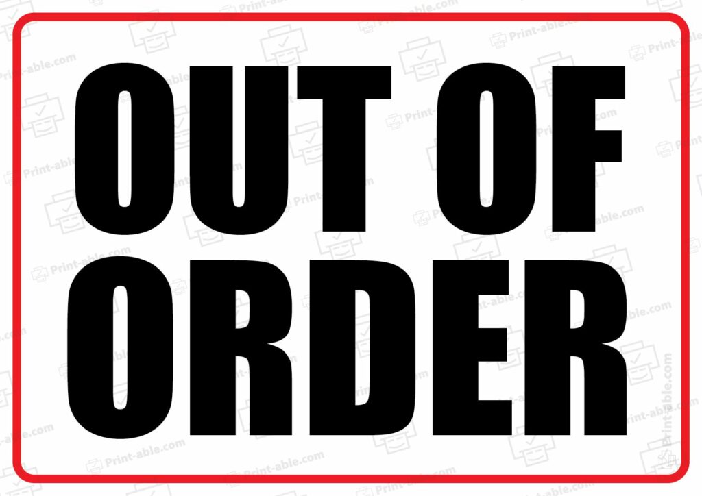 Out Of Order Sign Printable