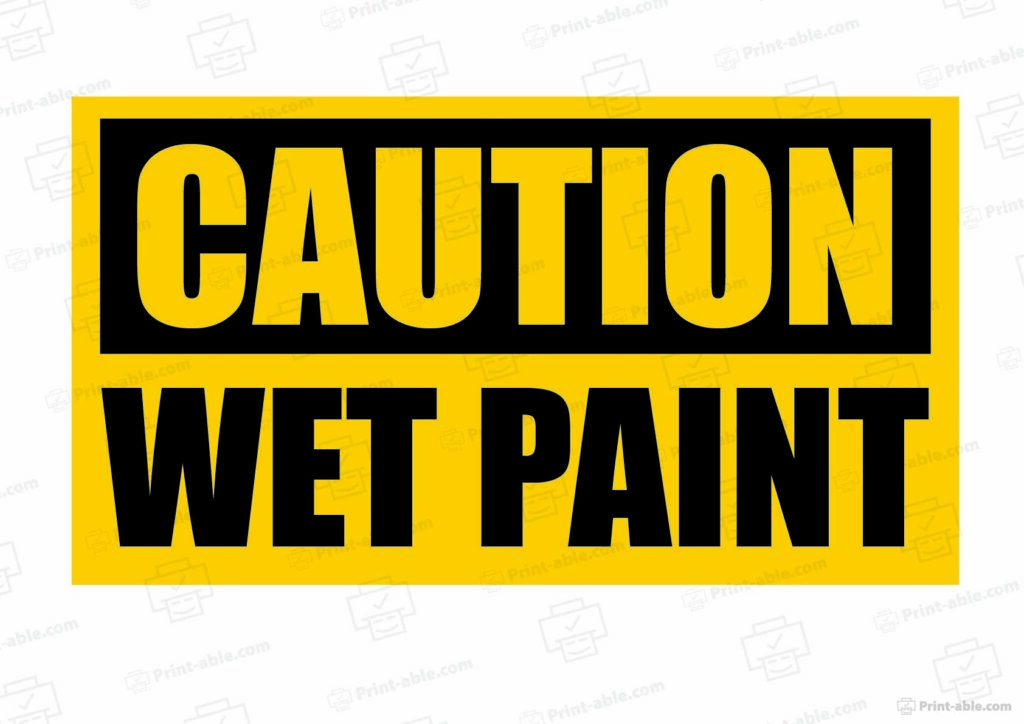 Wet Paint Sign Printable