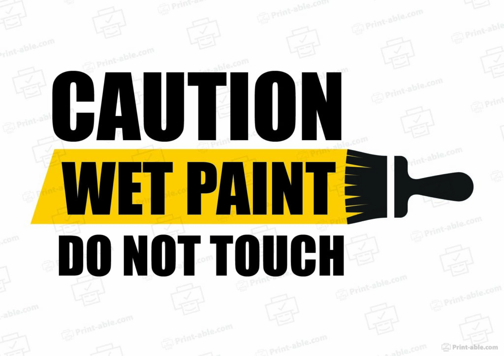 Wet Paint Sign Printable