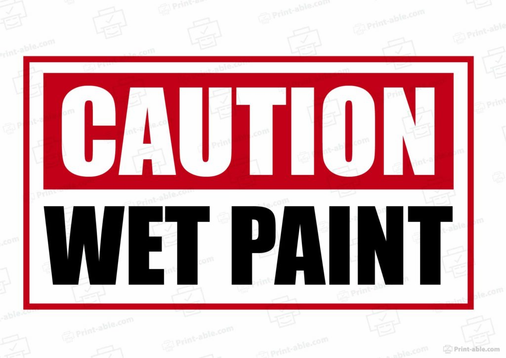 Wet Paint Sign Printable