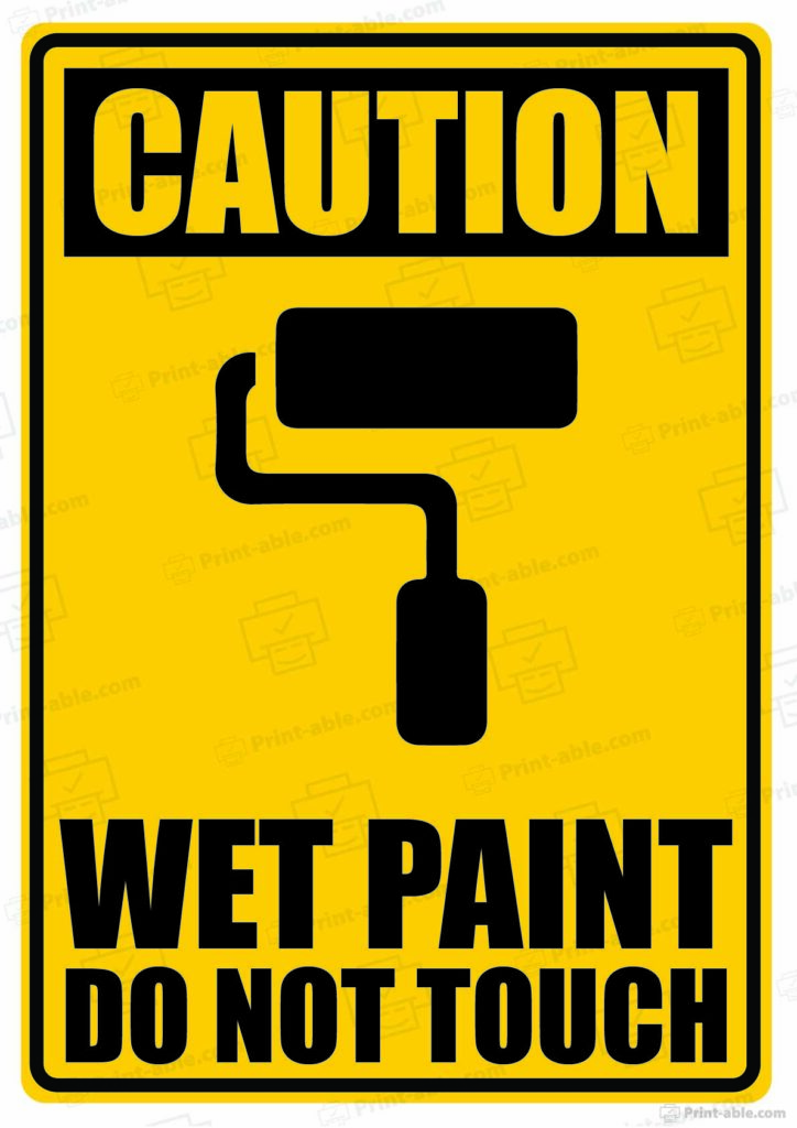 Wet Paint Sign Printable