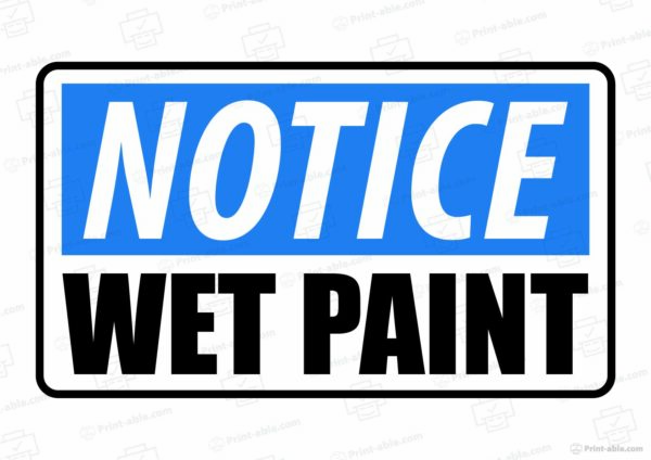 Wet Paint Sign Printable