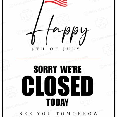 Closed 4th of July Sign