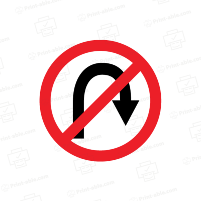 No U-Turn Sign Printable