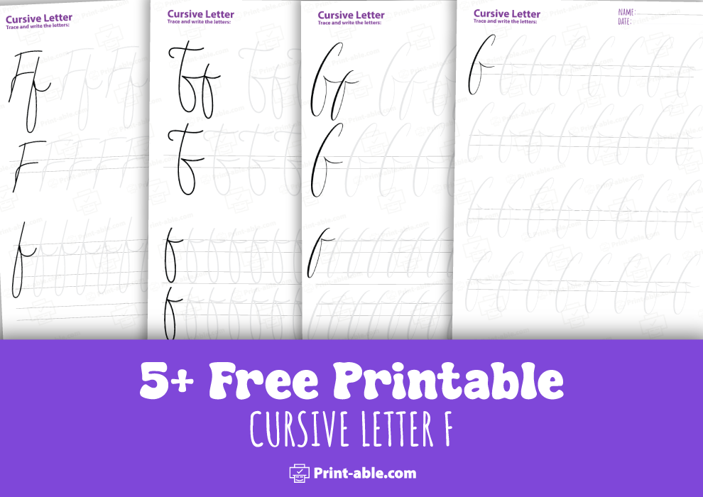 5 Free Cursive Letter F Printable Print Able