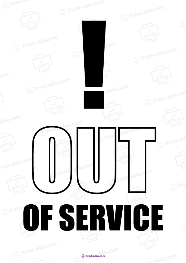Out of Service Sign Printable Free Download