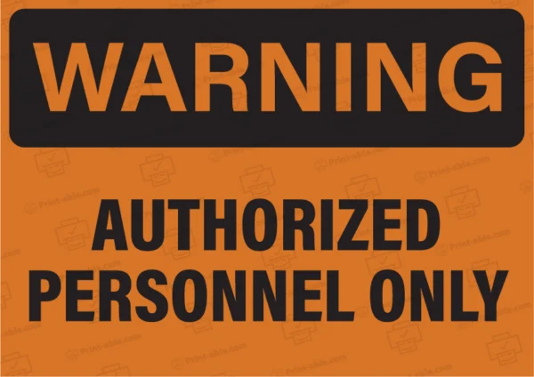 authorized personnel only sign printable free download