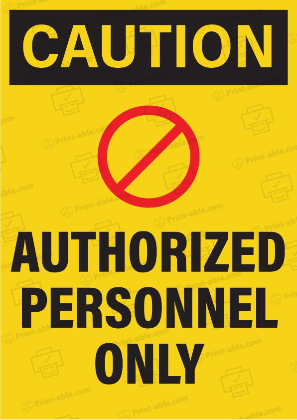 Authorized Personnel Only Sign Printable Free Download