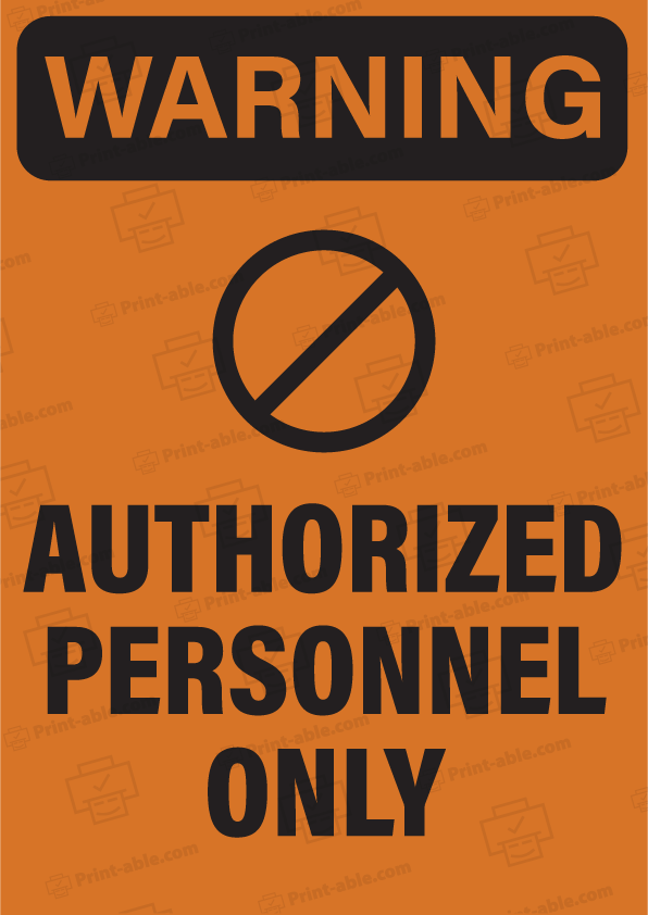 Authorized Personnel Only Sign Printable Free Download