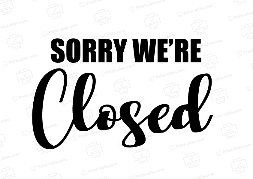 Closed Sign For Business Printable Free Download