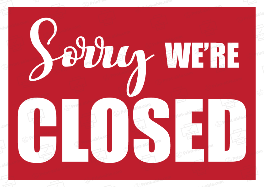 Closed Sign For Business Printable Free Download