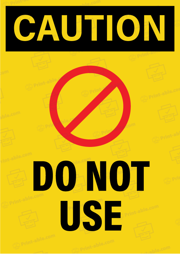 Do Not Use Sign Printable Printable Free Download