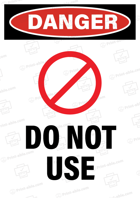 Do Not Use Sign Printable Printable Free Download