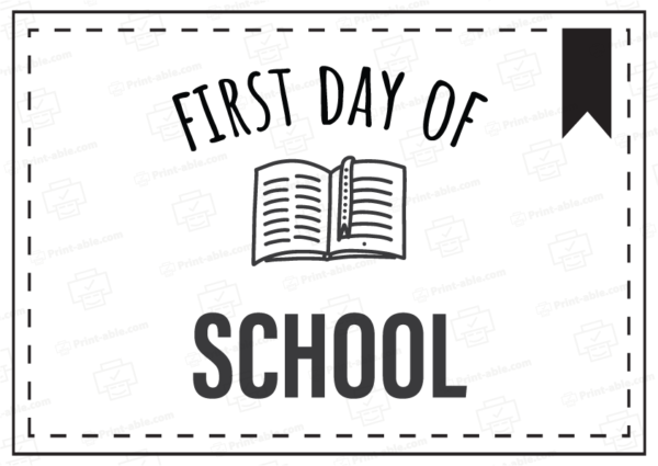 first day of school sign printable free download