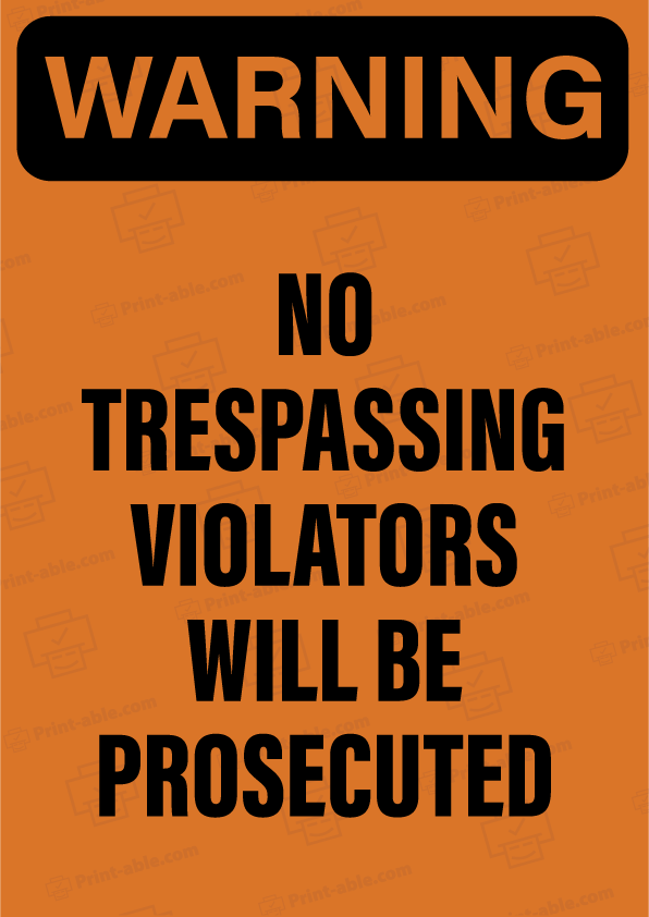 No Trespassing Sign Printable Free Download