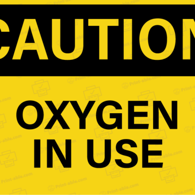 oxygen in use sign printable