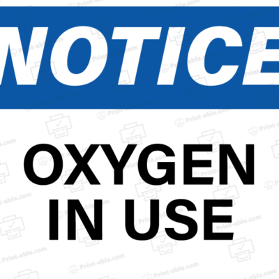 oxygen in use sign printable