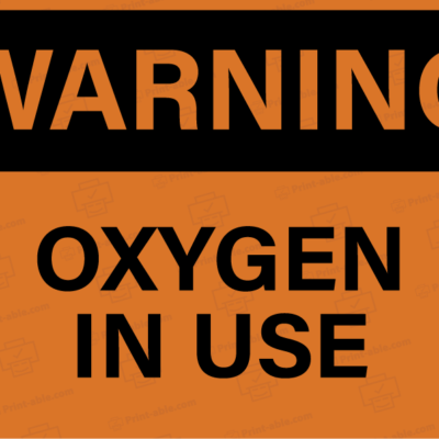 oxygen in use sign printable