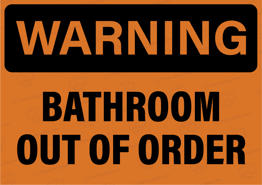 Bathroom Out of Order Printable Free Download